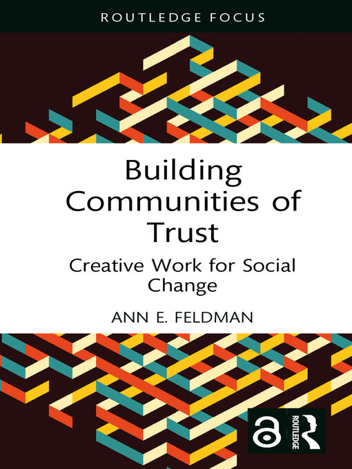 Title details for Building Communities of Trust by Ann E. Feldman - Available